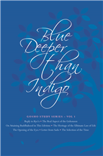 Blue Deeper Than Indigo Vol.1