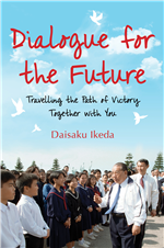 DIALOGUE FOR THE FUTURE– TRAVELLING THE PATH OF VICTORY TOGETHER WITH YOU