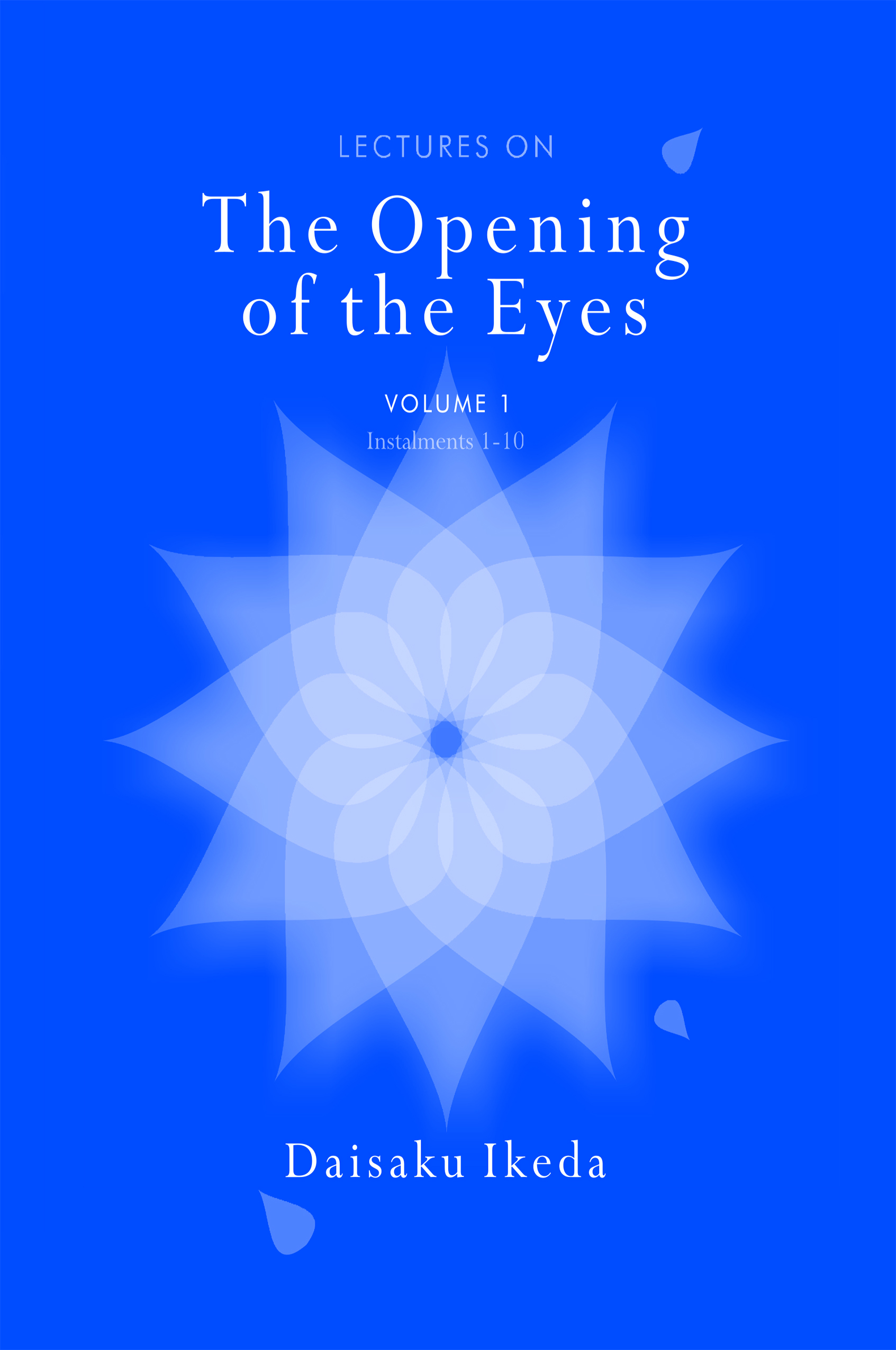 The Opening of the EyesVol.1